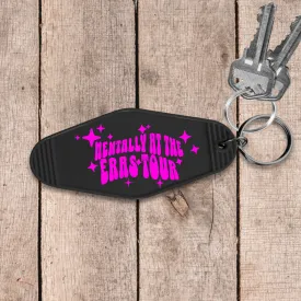 Mentally At The Tour Motel Keychain